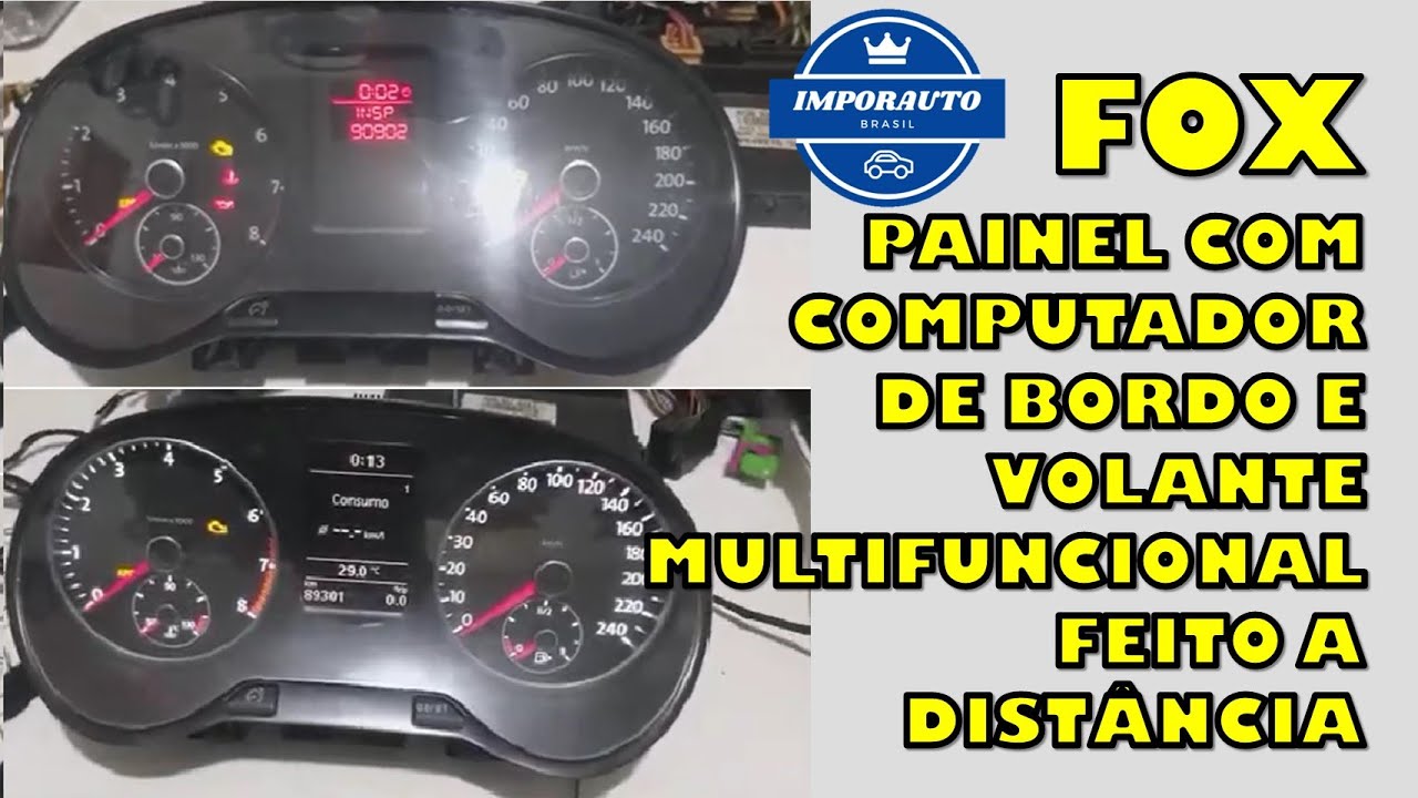 FOX- PAINEL COM COMPUTADOR DE BORDO E VOLANTE MULTIFUNCIONAL FEITO A DISTANCIA