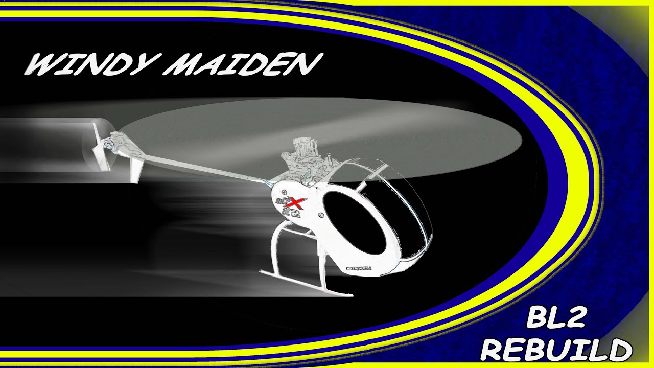 Schweizer S300 (MCPX BL2 rebuild) Windy Day Maiden