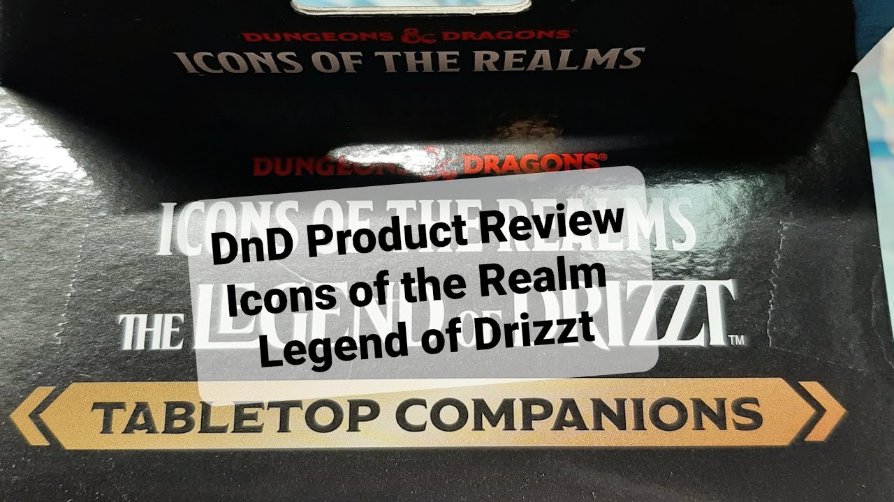 DnD Product Review Icons of the Realm Legend of Drizzt