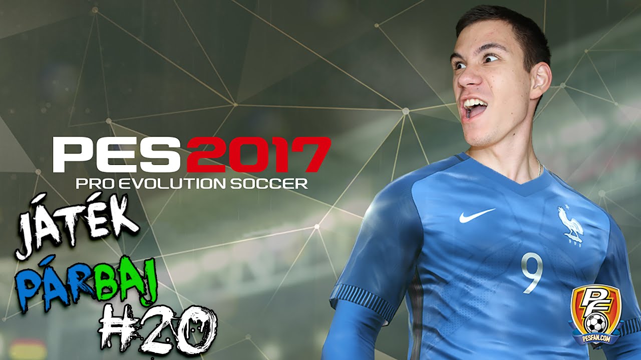 FELRÚGJA A FÉL CSAPATOT, OSZT SEMMI | PES 2017 | JátékPárbaj #20