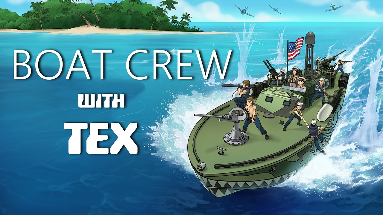 TEX PLAYS BOAT CREW
