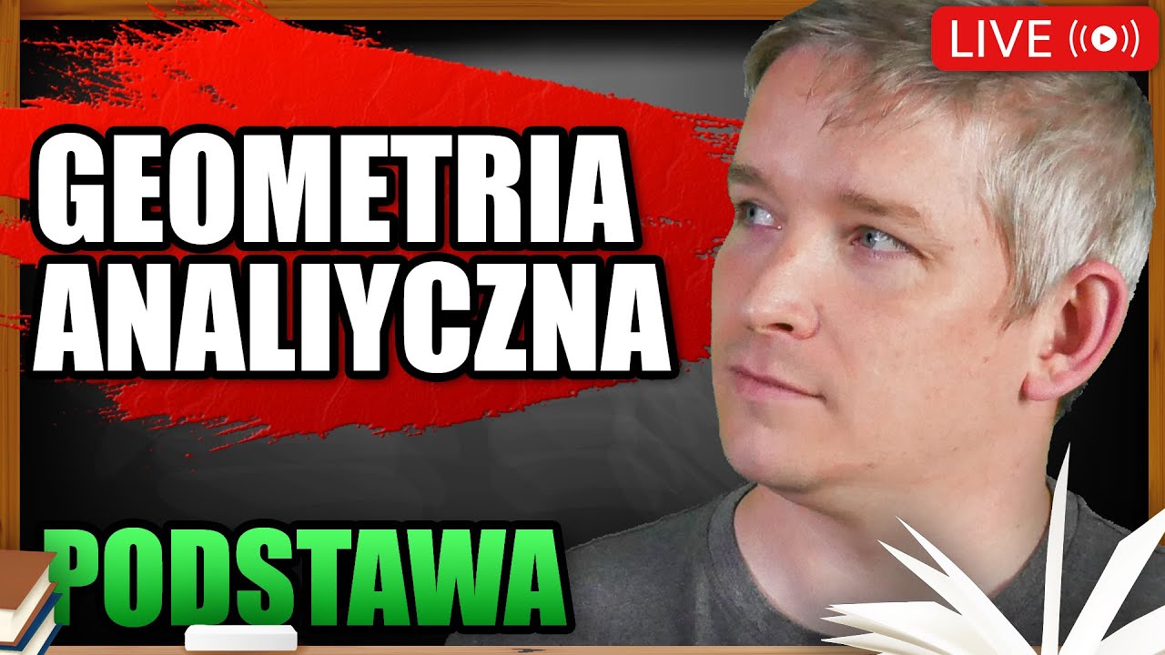 Geometria analityczna. Poziom podstawowy. Powtórka do matury z matematyki 2022.