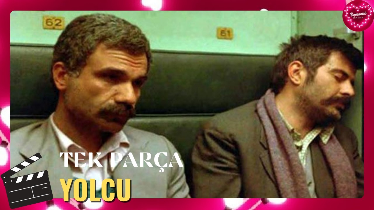 YOLCU |  T&uuml;rk Dram Filmi Full İzle