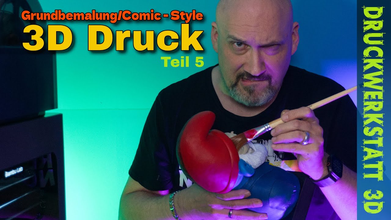 3D Drucke - Comic/Grundbemalung: So malst du sauberer (Handhaltung, Kanten, Korrekturen)