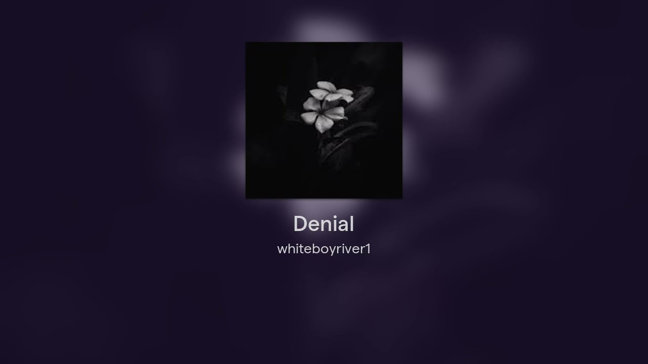 Denial