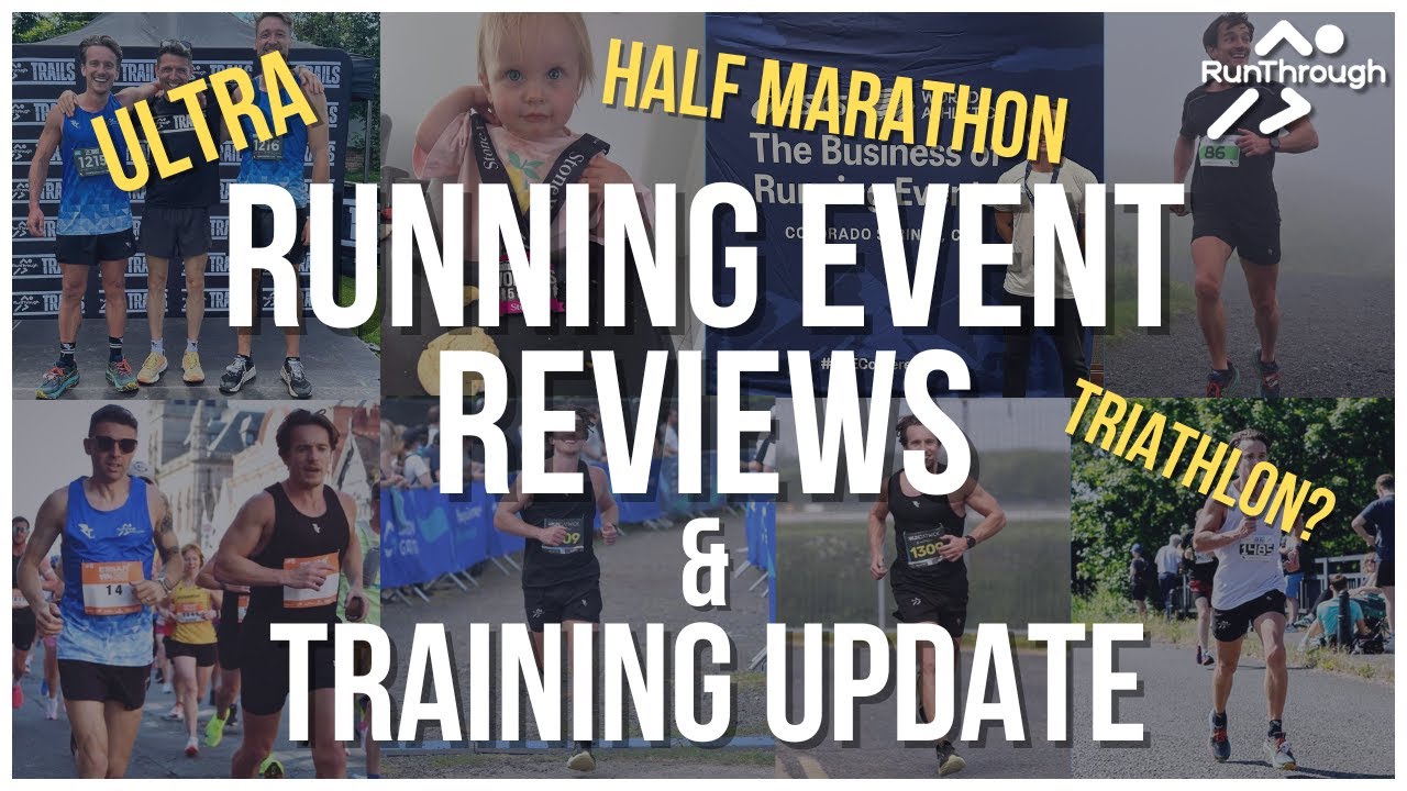 Running Event Reviews & Training Update