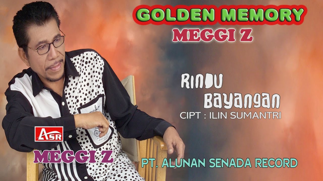 MEGGI Z -  RINDU BAYANGAN ( Official Video Musik )HD