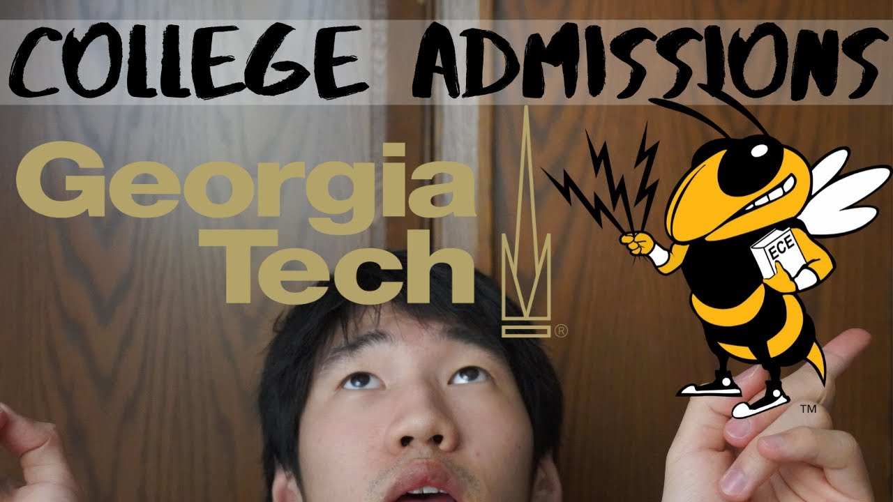 How I Got Into Georgia Tech! | Extracurriculars, GPA, SAT, Stats, More College Advice