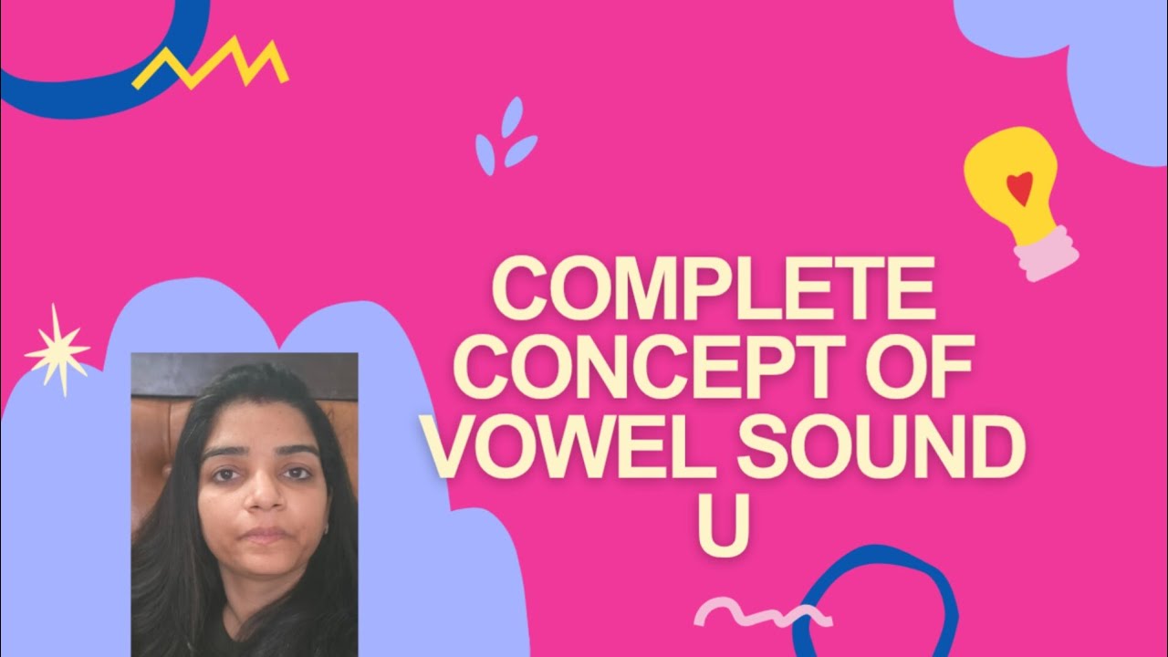 complete concept of Vowel sound U| toddlers| KG concept