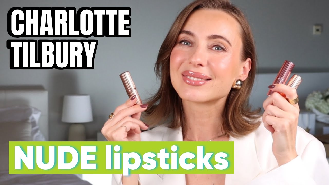 Charlotte Tilbury - Best NUDE lipsticks in my beauty case | for different skin tones explained