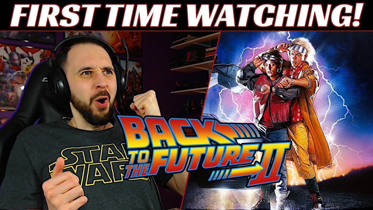 Back to the Future 2 REACTION! First Time Watching!