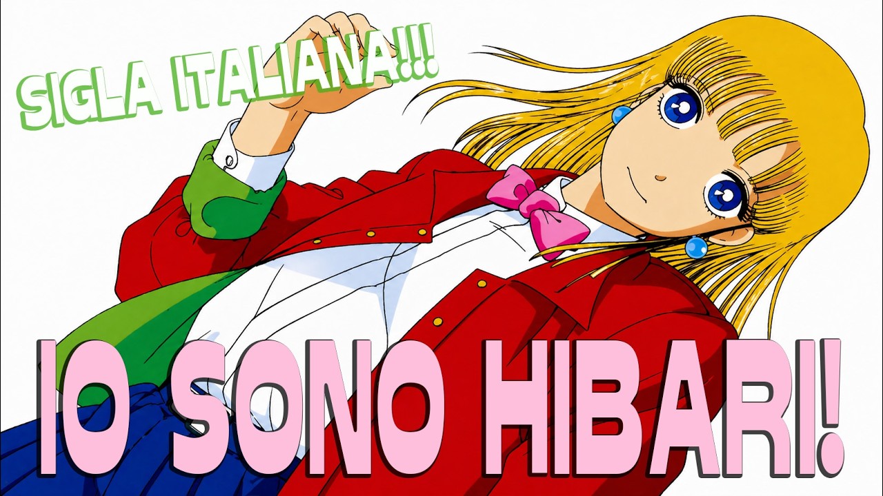 SIGLE IMPOSSIBILI - IO SONO HIBARI!  (ストップ!! ひばりくん!) - 1983