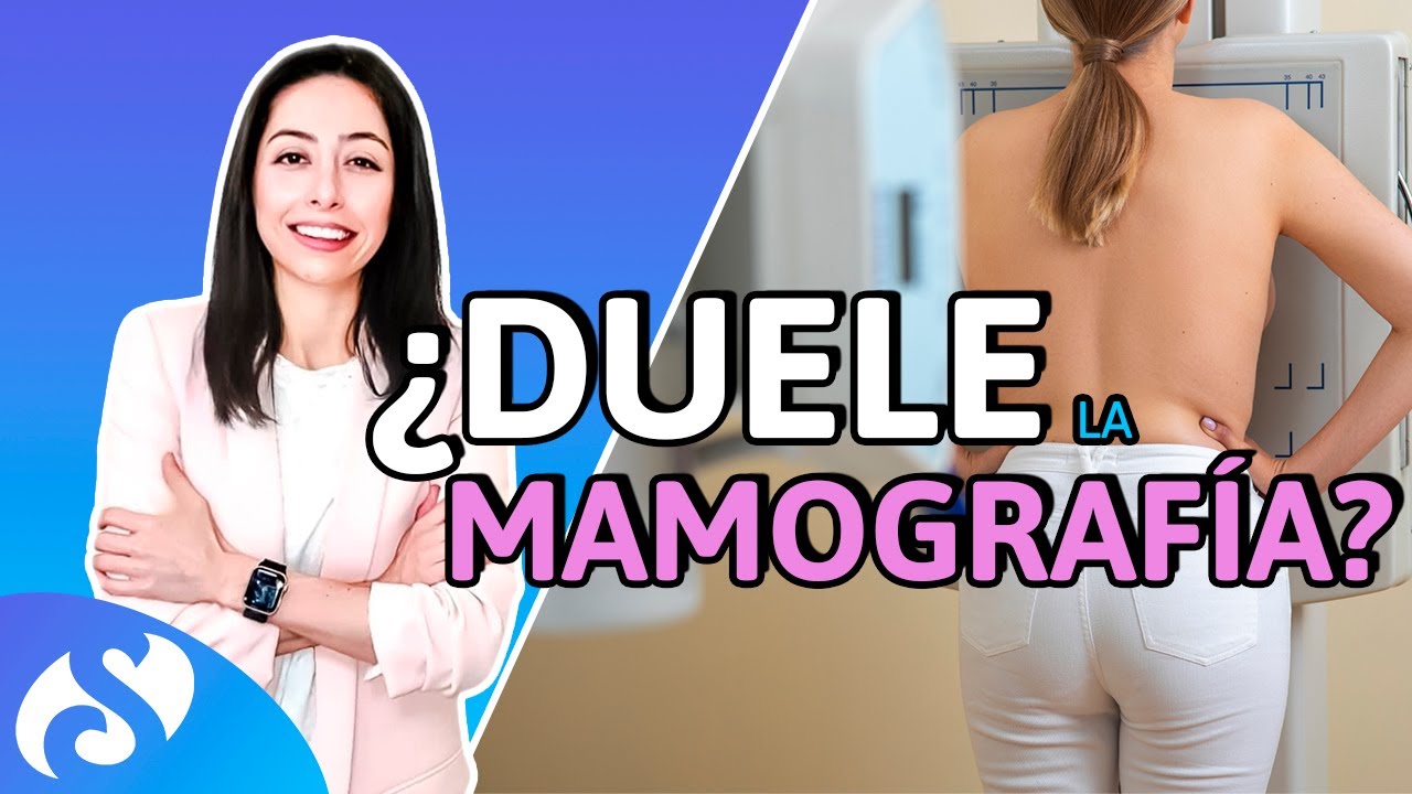 &iquest;La Mamograf&iacute;a Duele? | Conoce todo sobre la Mamograf&iacute;a