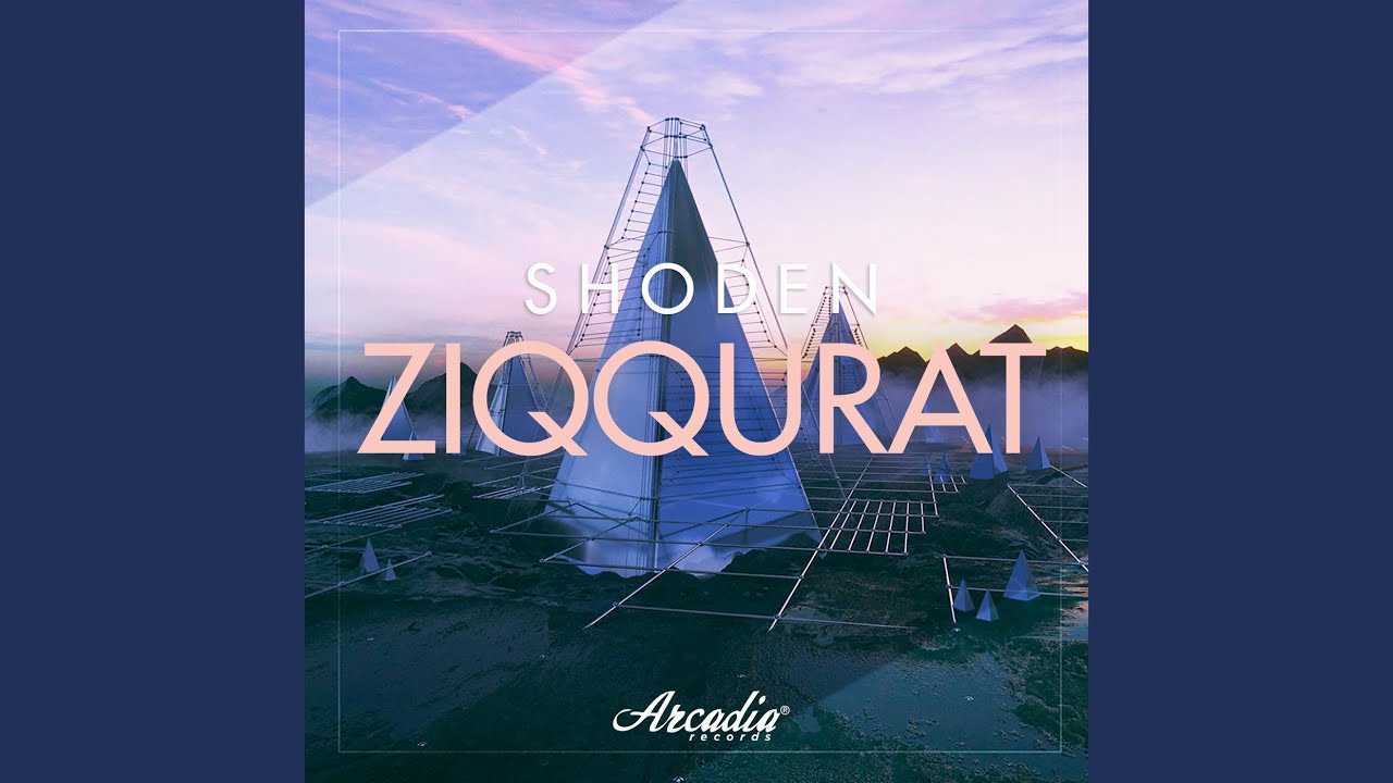 Ziqqurat (Original Mix)