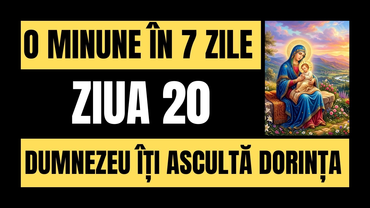 🙏Ziua a 20-a din Post -  Spune Această Rugăciune 7 zile la Rând și Dumnezeu poate Face o Minune❤️