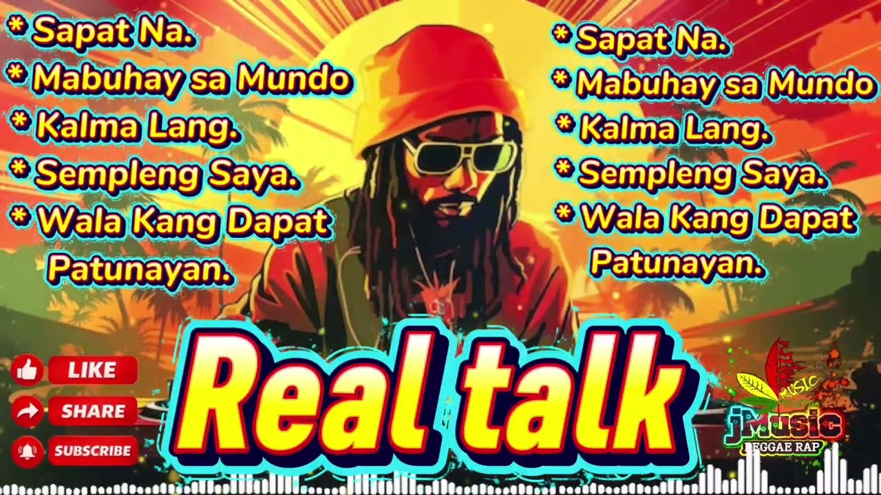 REAL TALK – Sapat Na | Kalma Lang | Simpleng Saya (Pinoy Reggae Rap) jMusic | please subscribe 👍