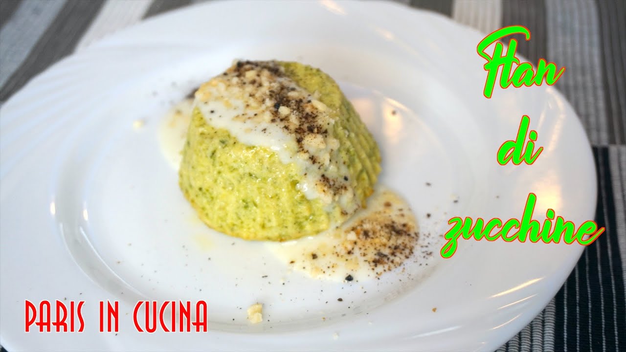 Flan di zucchine NON LO AVETE MAI MANGIATO COSì BUONO (SUB ENG-FRA-ESP-GER)