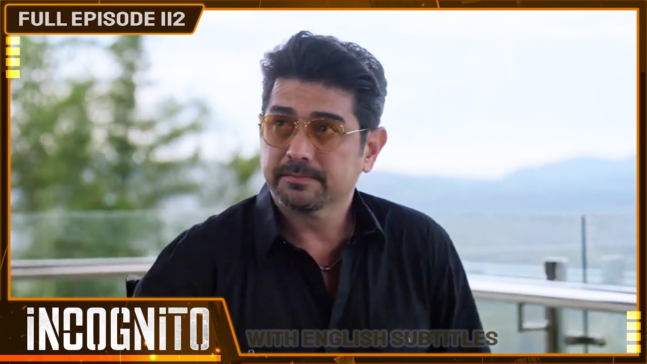 [ENG SUB] Incognito | Full Episode 112