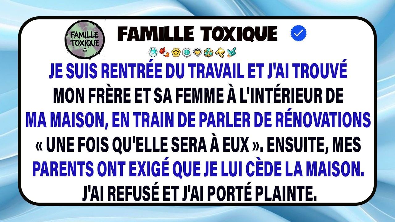 Je Suis Rentrée Du Travail Pour Trouver Mon Frère Et Sa Femme À L’intérieur De Ma Maison…