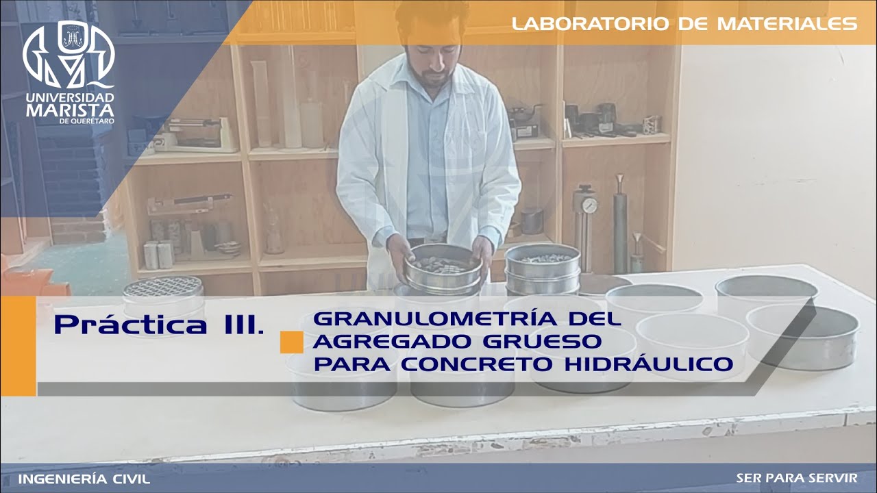 Práctica 3 - Análisis granulométrico de agregado grueso para concreto hidráulico