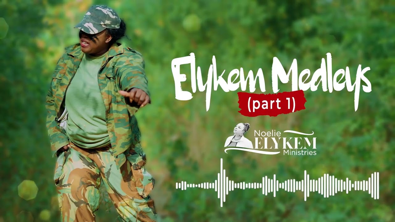 Noelie Elykem -  Elykem Medleys (part 1)
