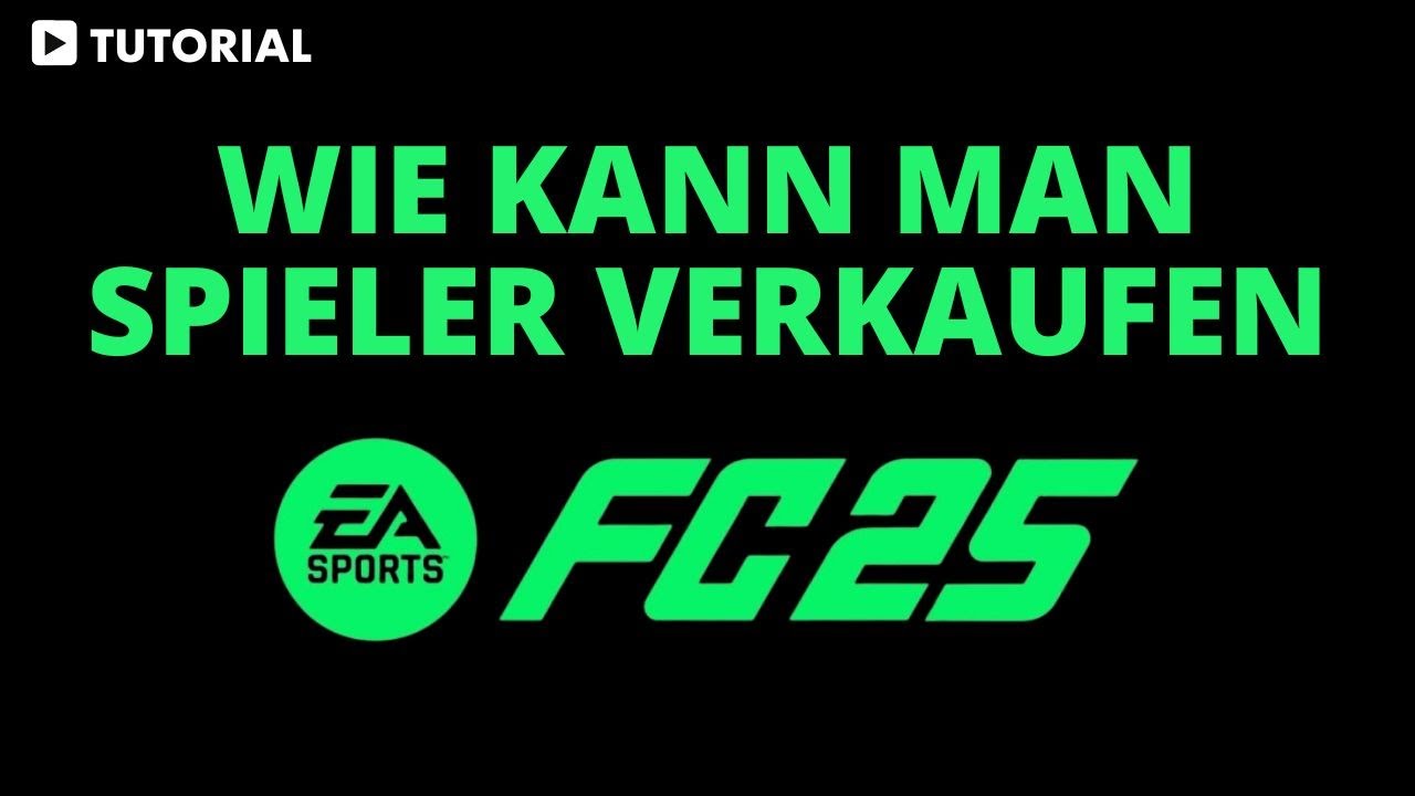 wie kann man in FC 25 spieler verkaufen