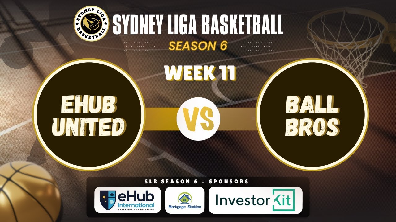 SLB Season 6 - Week 11: eHub United vs Ball Bros Game Video