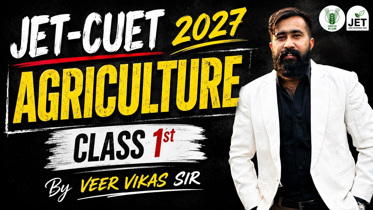 JET CUET ICAR 2027 Agriculture Class 1 | CUET ICAR - JET 2027 Best Online Course ,  Online Coaching