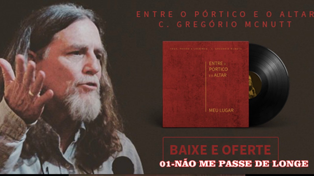 Entre o Pórtico e o Altar   C  Gregório Mcnutt