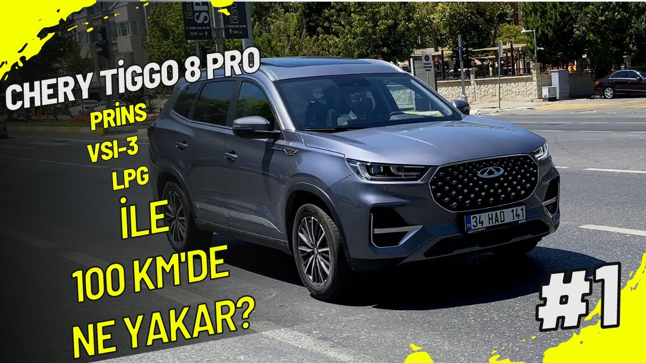 LPG'li Chery Tiggo 8 Pro Prins İle 100 Km'de Kaç Lira Yakar?