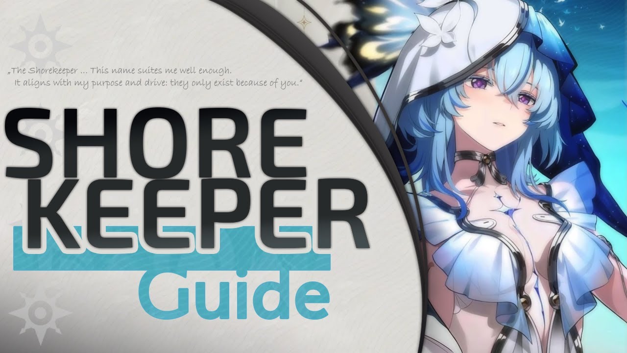 BESTER SUPPORTER! Shorekeeper Guide & Build! Besten Echos, beste Waffen & mehr! | Wuthering Waves