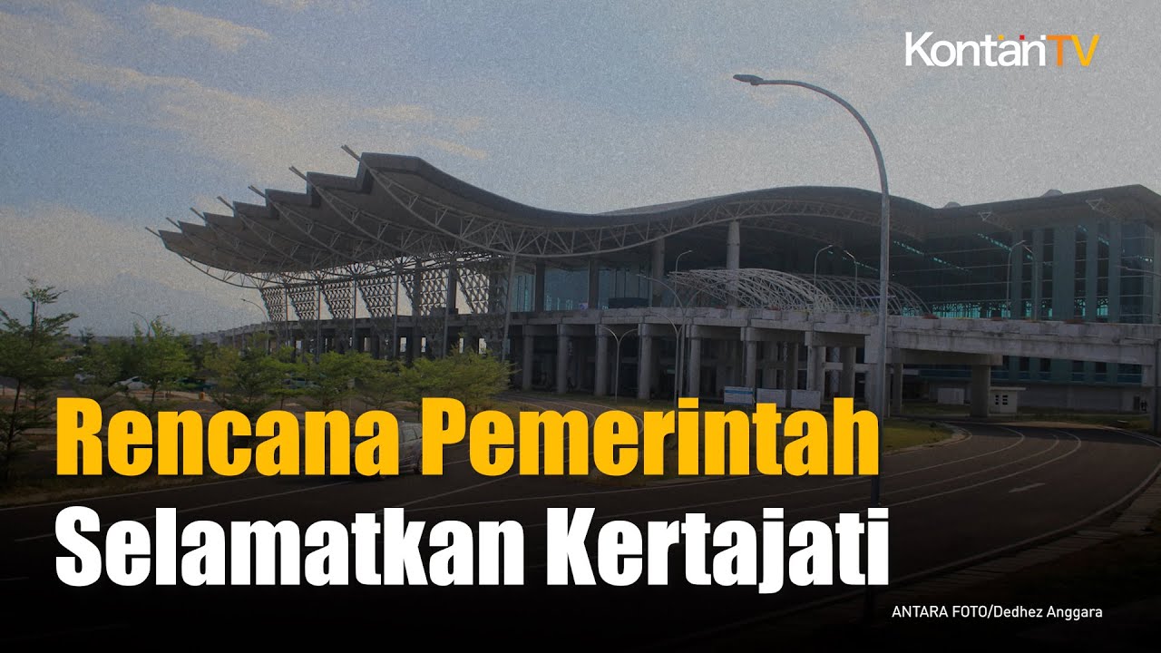 Kondisinya Masih Sepi, Kini Bandara Kertajati akan Dikembangkan Jadi Kawasan Bengkel Pesawat | KONTA