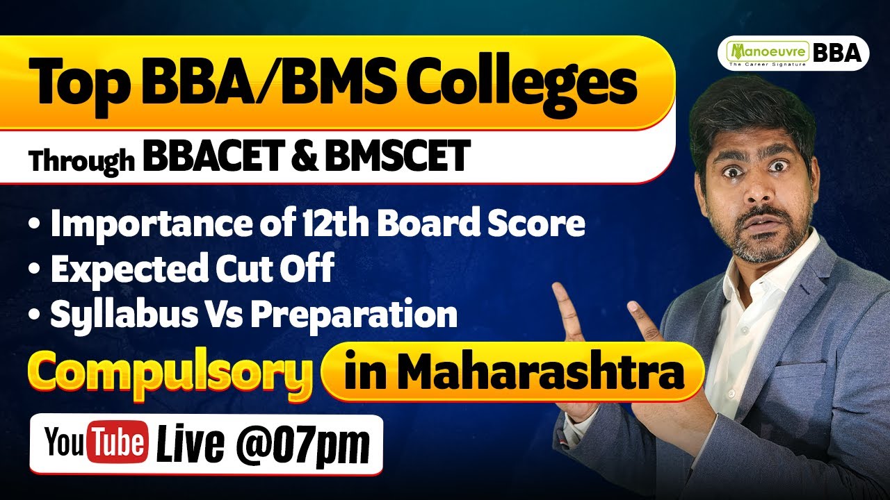 TOP BBA/BMS Colleges Through MAH BBA/BMS CET | Syllabus vs Preparation | Expected Cut Off