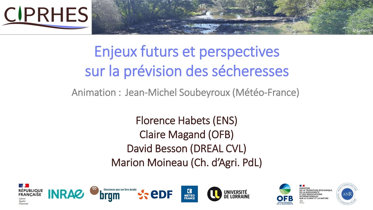 CIPRHES 2025 - Table ronde : Enjeux futurs et perspectives sur la prévision des sécheresses