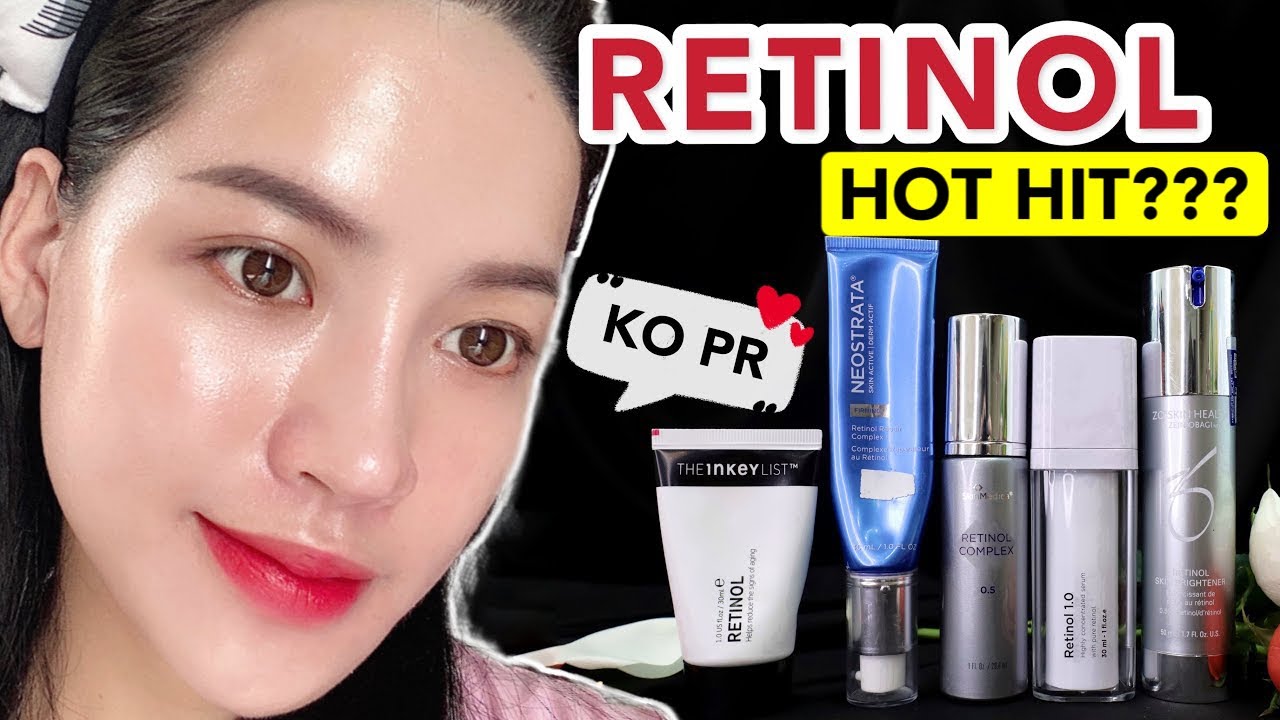 🔥Review🔥 5 RETINOL HOT HIỆN NAY! Bình dân đến cao cấp | Loại nào cực ĐỈNH❓