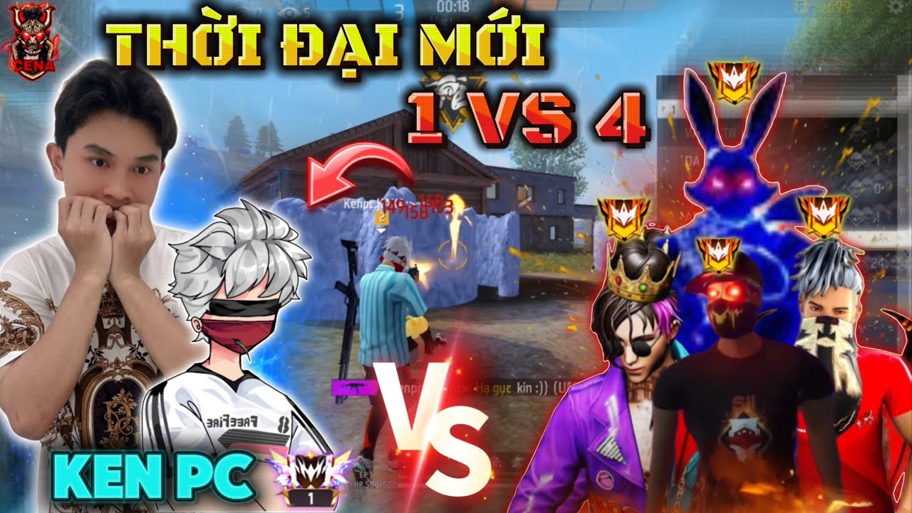 𝐅𝐑𝐄𝐄 𝐅𝐈𝐑𝐄 | CENA Thách Đố KEN PC, Thời Đại Mới Cân 4 Cực Căng | Tìm Kiếm Nhà Vua🏆!!!