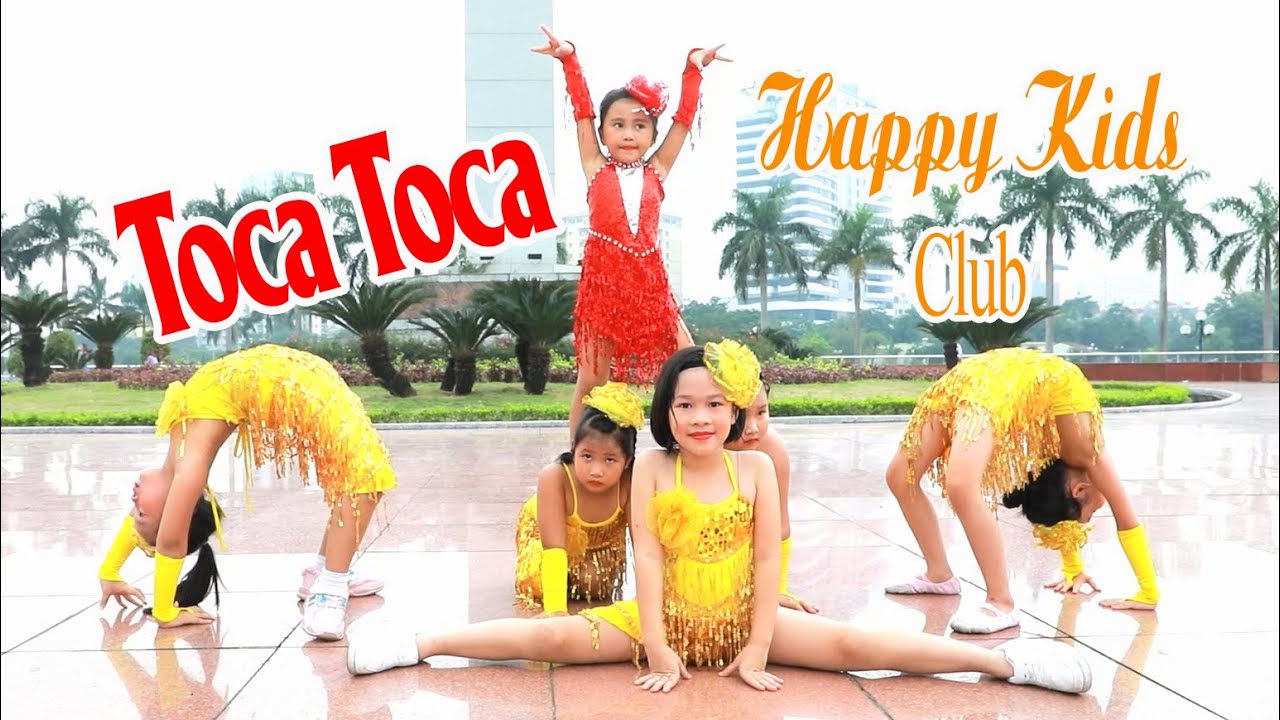 Toca Toca dance - CLB nghệ thuật Happy Kids | Ước Mơ Hồng