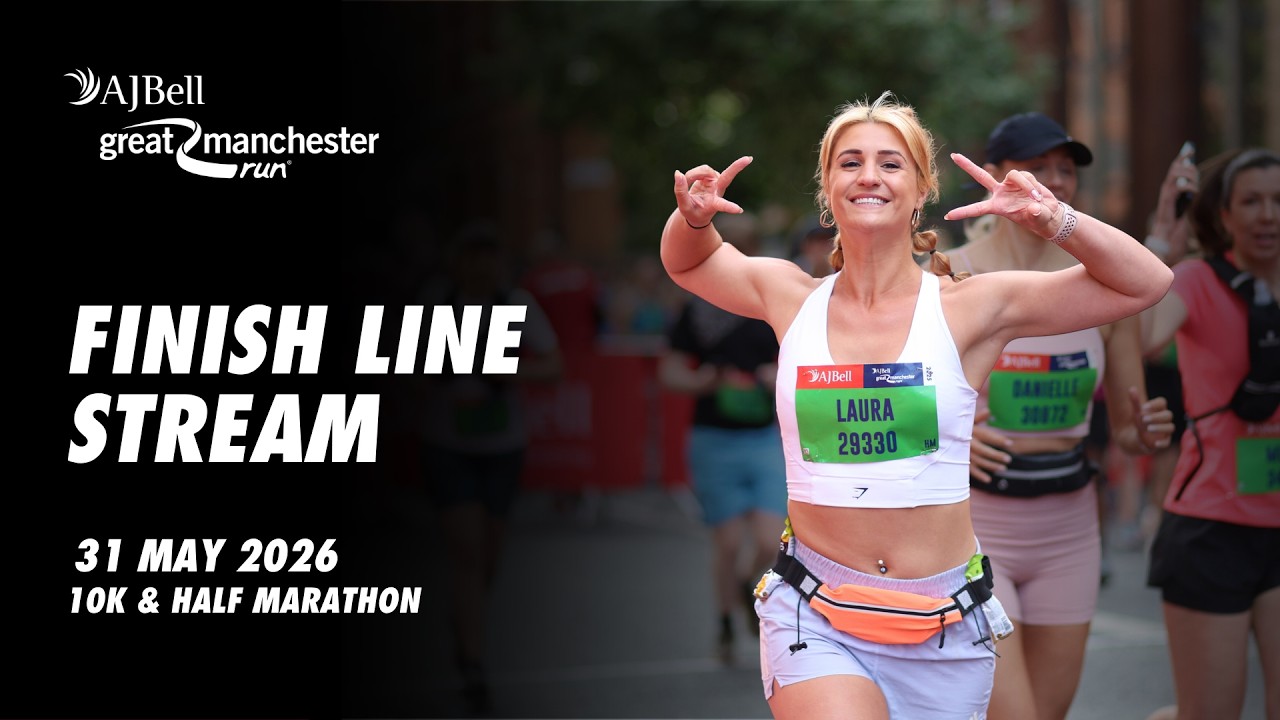 AJ Bell Great Manchester Run 2026 | Finish Line Stream | 10K and Half Marathon