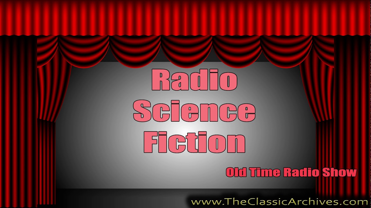Radio Science Fiction , Old Time Radio, Dark Benediction by Walter M  Miller