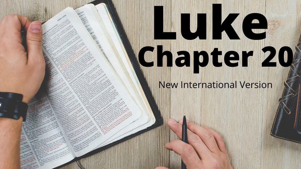 Luke 20 NIV Audio Bible