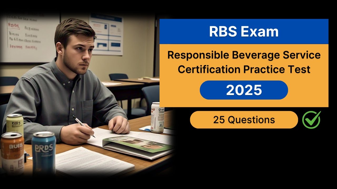 Практический тест к экзамену RBS 2025 | Вопросы и ответы по сертификации ответственного обслужива...