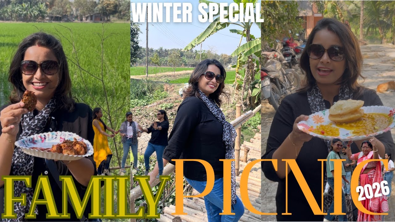 লাল লাল ঝাল ঝাল মটন, চিকেন, মাছ, পনির আর নাচ গানের মধ্যে দিয়ে জমজমাটি Family Picnic 💃🕺