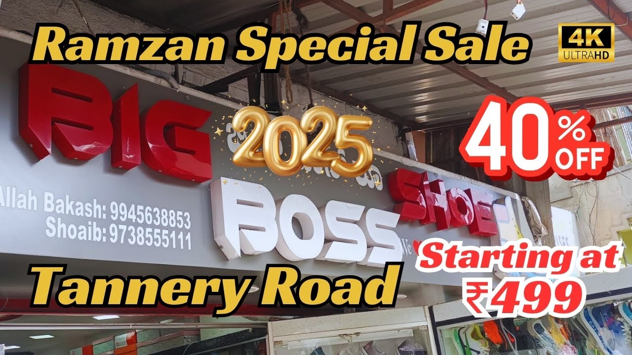 Tannery Road Ramzan Special Sale 2025 | Big Boss Shoes | Upto 40% OFF on Stylish Footwear  | 4K