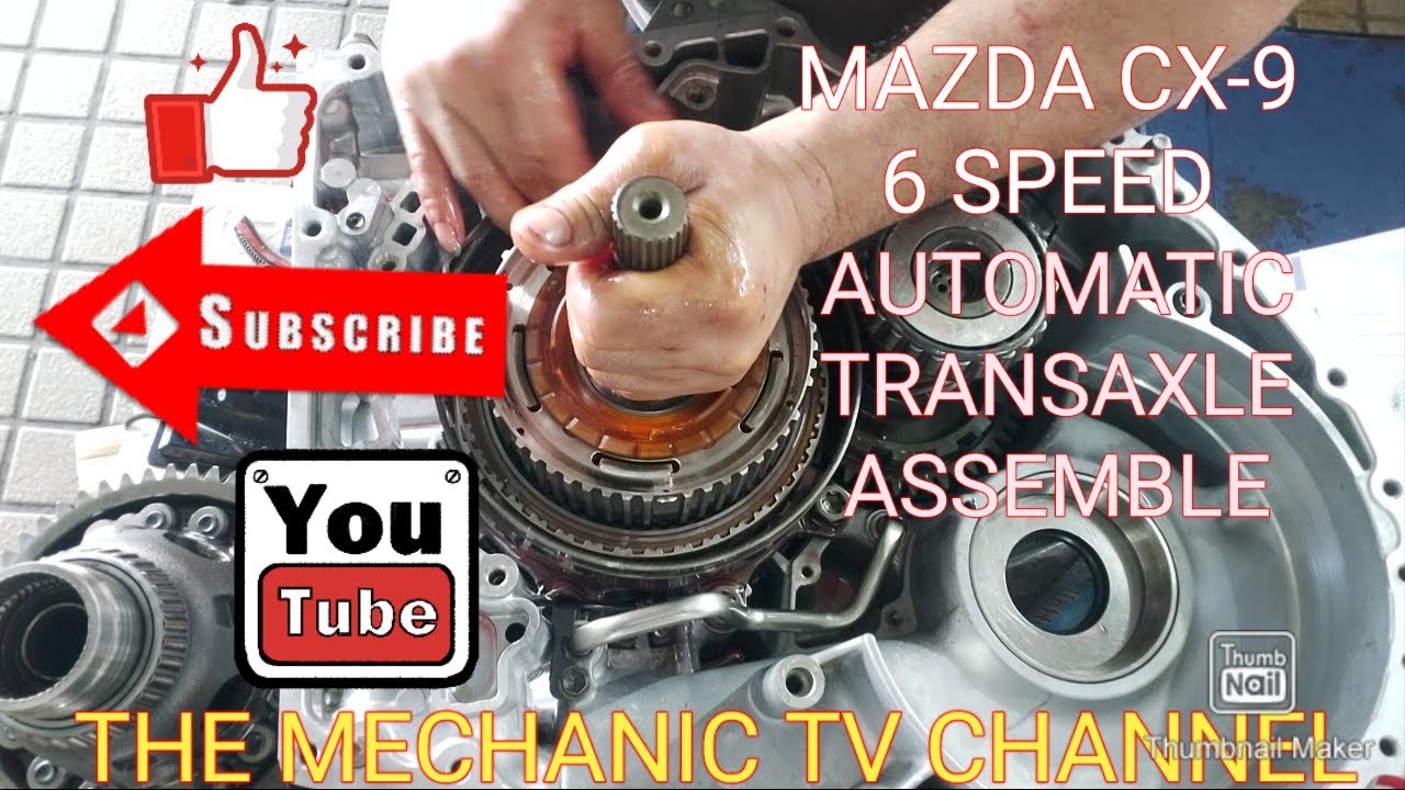 AUTOMATIC TRANSAXLE ASSEMBLE MAZDA CX-9 6SPEED SHIFTSHOCK ON D/DRAGGING WHEN UPSHIFT 4-5TO5-6 PART-2