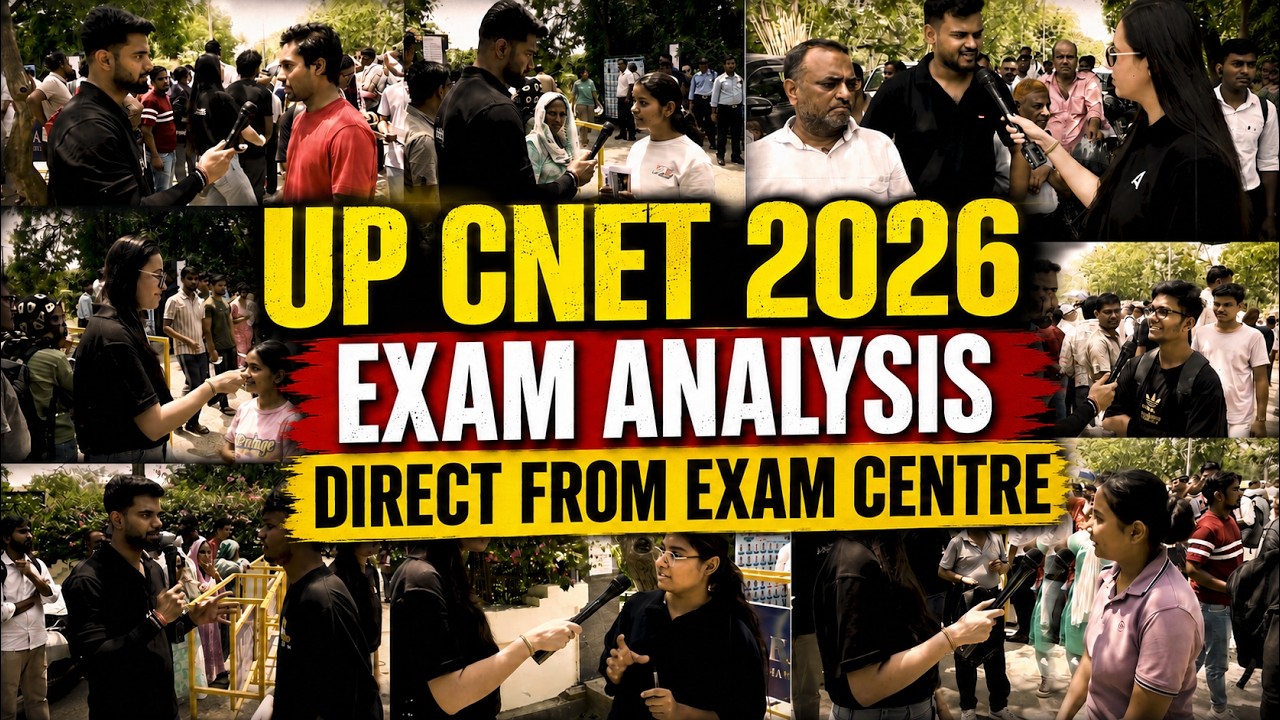 UP CNET Exam Analysis | Student Reactions, Difficulty Level & Expected Cutoff