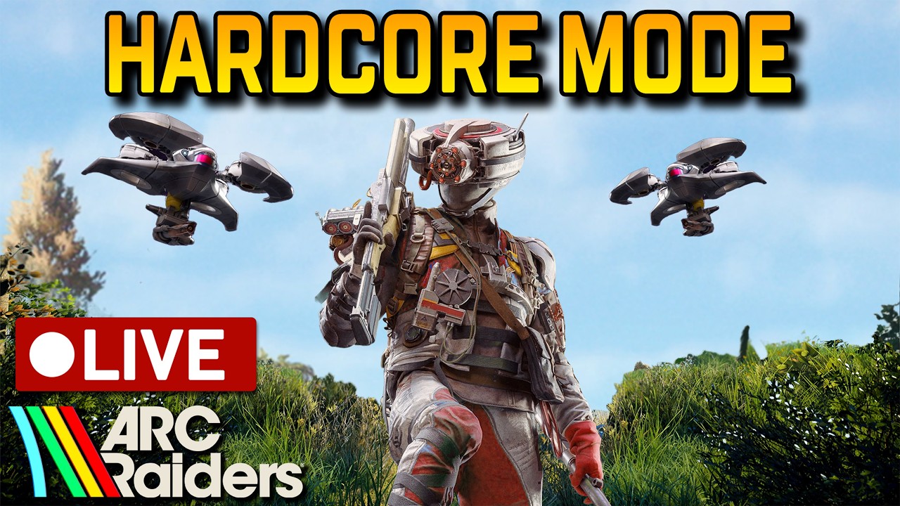 🔴 ARC Raiders LIVE - Hardcore Mode Challenge Continues! (Day 4)