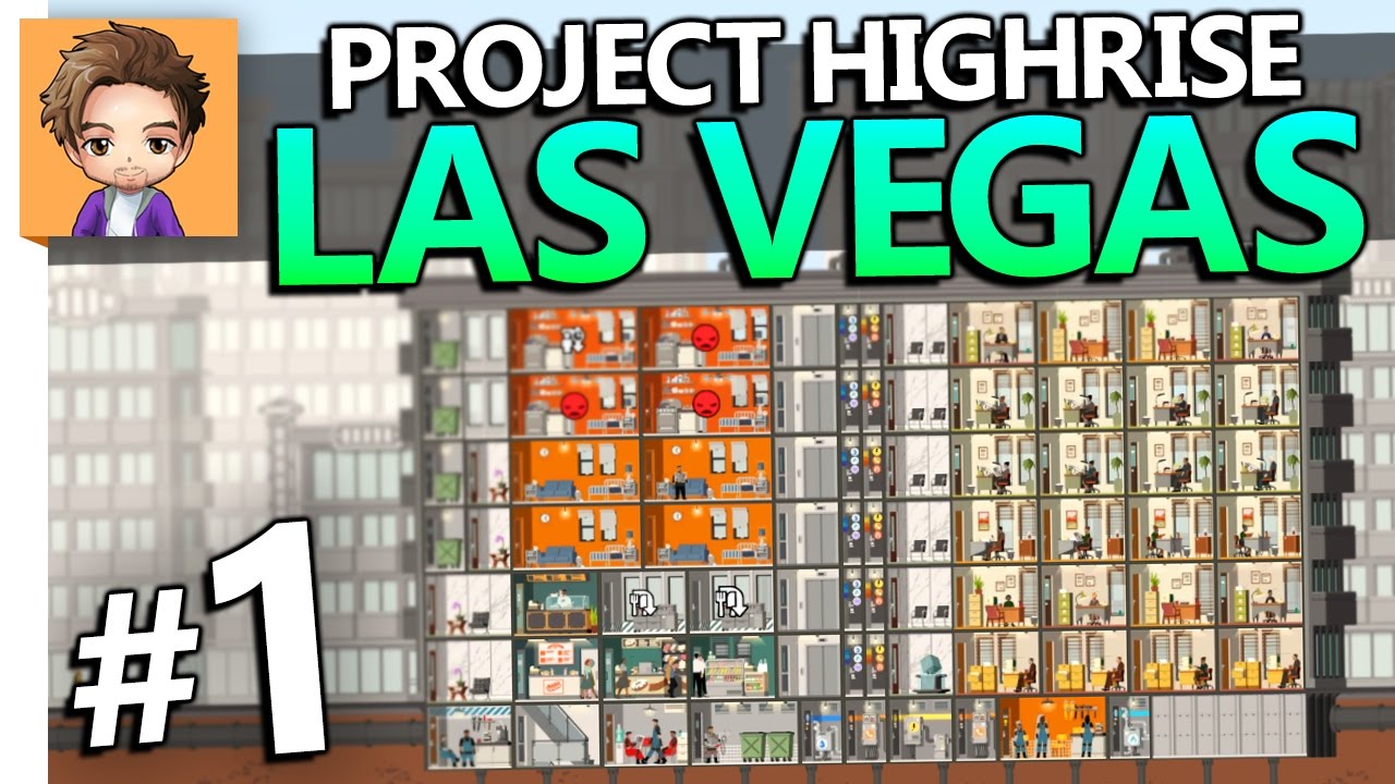 Project Highrise: Las Vegas | PART 1 | NERDROSOFT TOWERS