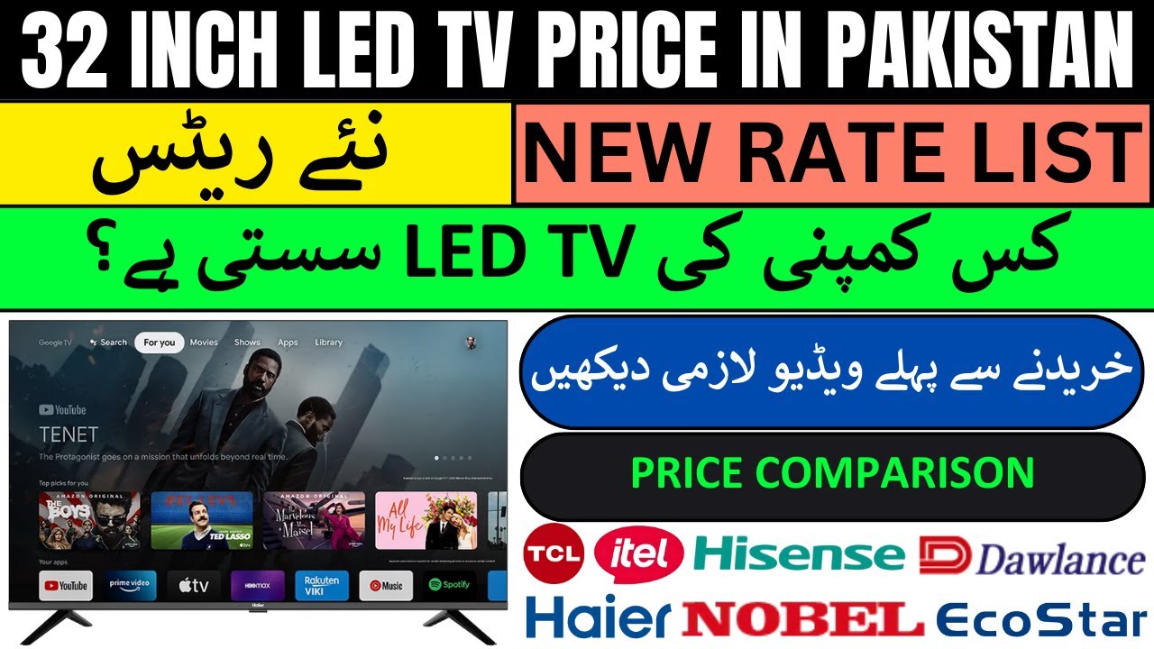 32 Inch Led Price in Pakistan 2025 | TCL, itel, Hisense, Dawlance, Haier, Nobel, Ecostar LED TVs