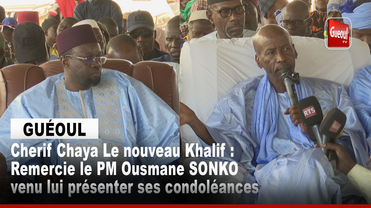  Cherif Chaya Le nouveau Khalif : remercie le PM Ousmane SONKO venu lui pr&eacute;senter ses condol&eacute;ances 