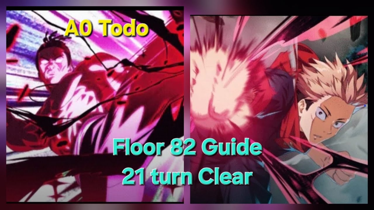 Floor 82 Guide (A0 Todo)||Jujutsu Kaisen Phantom Parade